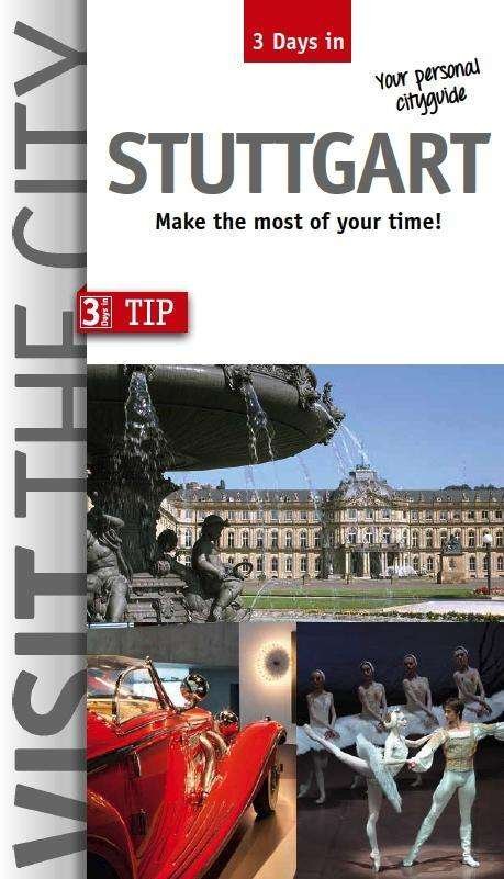 Cover for Visit the City - Stuttgart (3 Days In): Make the most of your time - 3 Days In (Paperback Book) [2 Revised edition] (2023)