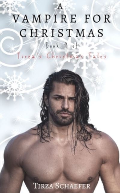 Cover for Tirza Schaefer · A Vampire for Christmas (Paperback Book) (2021)