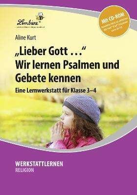 Lieber Gott Wir lernen Psalmen+CD - Kurt - Böcker -  - 9783956643958 - 
