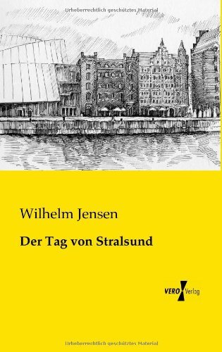 Cover for Wilhelm Jensen · Der Tag von Stralsund (Paperback Bog) [German edition] (2019)