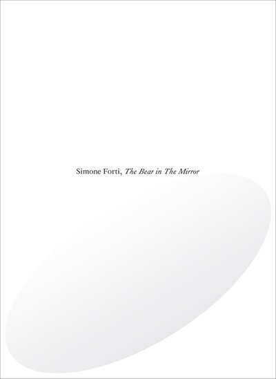 Cover for Simone Forti: The Bear in The Mirror (Paperback Book) (2018)