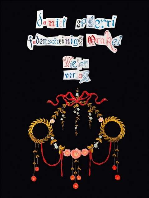 Cover for Daniel Spoerri · Fadenscheinigen Orakel (Bok)