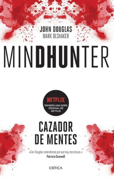 Cover for John Douglas · Mindhunter. Cazador De Mentes (Paperback Book) (2019)