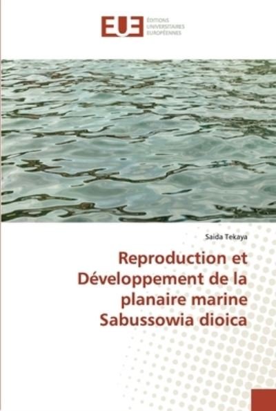 Cover for Tekaya · Reproduction et Développement de (Book) (2018)