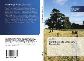 Contributing to Veterinary Know - Maxwell - Bücher -  - 9786138772958 - 