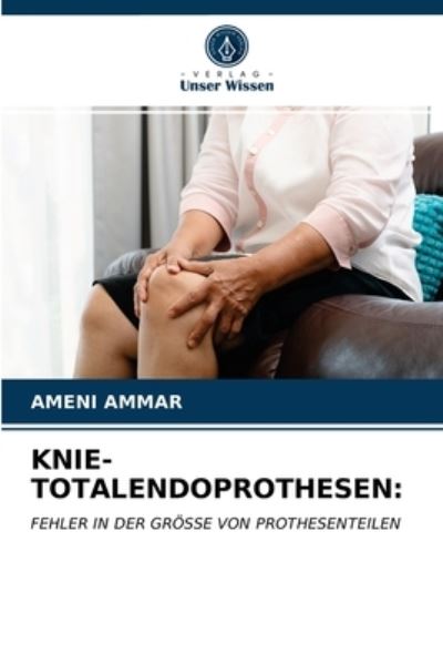 Cover for Ammar · Knie-totalendoprothesen: (N/A) (2021)