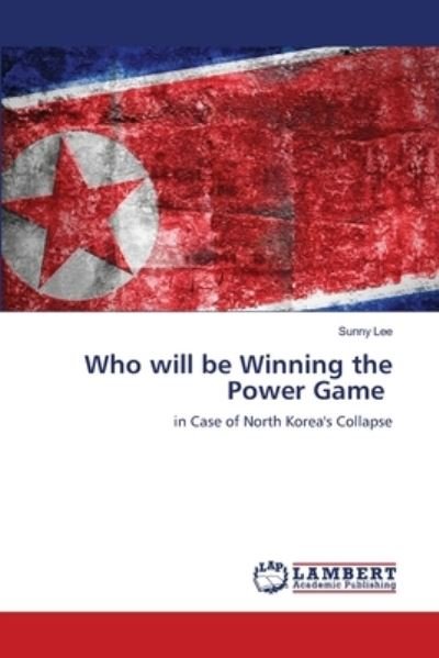 Cover for Lee · Who will be Winning the Power Game (N/A) (2021)