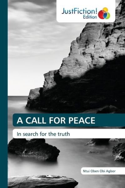 Cover for Ntui Oben Obi Agbor · A Call for Peace (Pocketbok) (2021)
