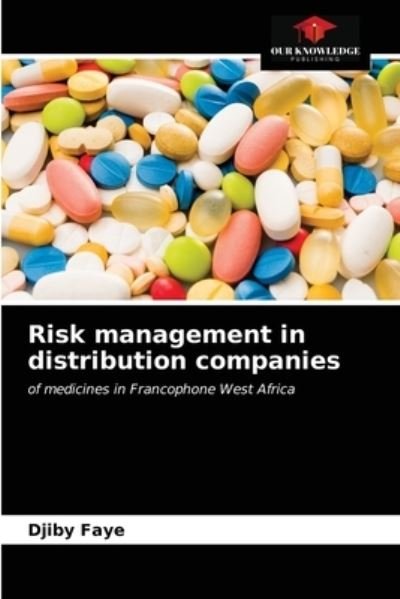 Cover for Djiby Faye · Risk management in distribution companies (Paperback Bog) (2021)
