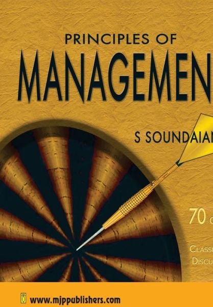 Principles of Management - S. Soundaian - Books - Mjp Publishers - 9788180940958 - July 1, 2021
