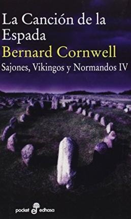 Cover for Bernard Cornwell · Canci?n De La Espada (Iv) (N/A) (2014)