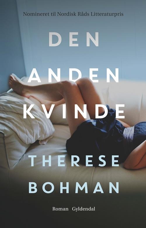 Cover for Therese Bohman · Den anden kvinde (Sewn Spine Book) [1º edição] (2016)