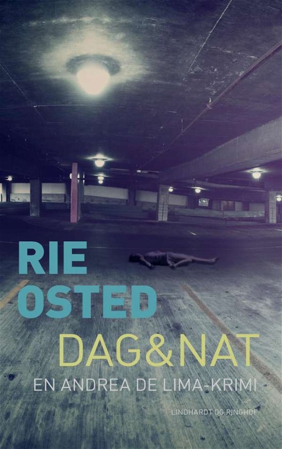 Cover for Rie Osted · Dag&amp;nat (Sewn Spine Book) [2nd edition] (2015)