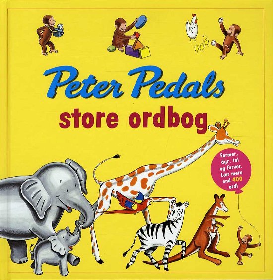 Cover for H. A. Rey · Peter Pedals store ordbog (Innbunden bok) [2. utgave] (2016)
