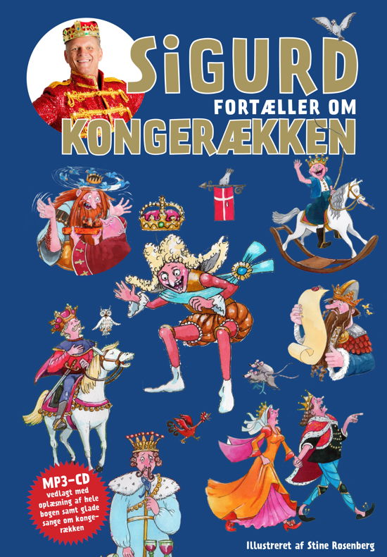 Cover for Sigurd Barrett · Sigurd fortæller om kongerækken (Hardcover Book) [1. Painos] (2017)