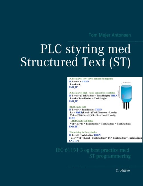 Cover for Tom Mejer Antonsen · PLC styring med Structured Text (ST), Spiralryg (Bok) [1. utgave] (2019)