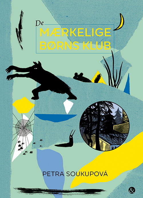 De mærkelige børns klub - Petra Soukupová - Livros - Jensen & Dalgaard I/S - 9788771517958 - 10 de junho de 2022