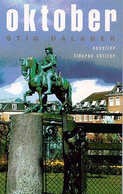 Cover for Stig Dalager · Oktober (Sewn Spine Book) [1º edição] (2002)
