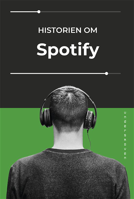 Cover for Rasmus Fleischer &amp; Pelle Snickars · Historien om Spotify (Taschenbuch) [1. Ausgabe] (2019)