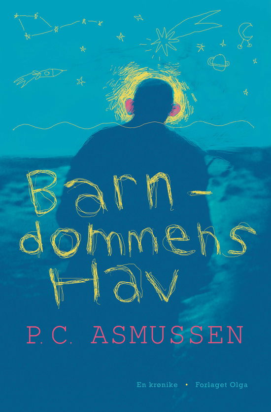 Cover for P.C. Asmussen · Barndommens hav (Heftet bok) [1. utgave] (2024)