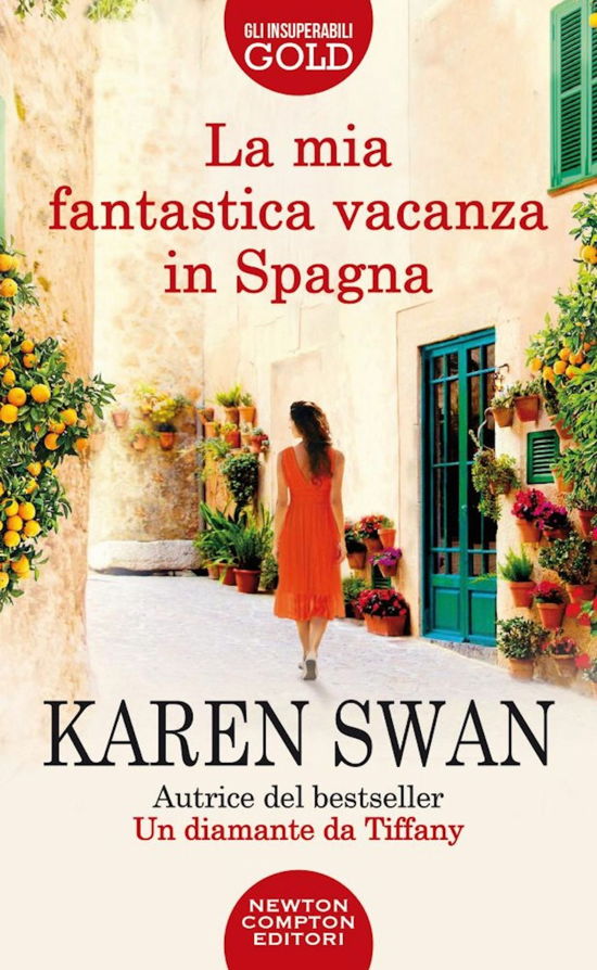 Cover for Karen Swan · La Mia Fantastica Vacanza In Spagna (Book)