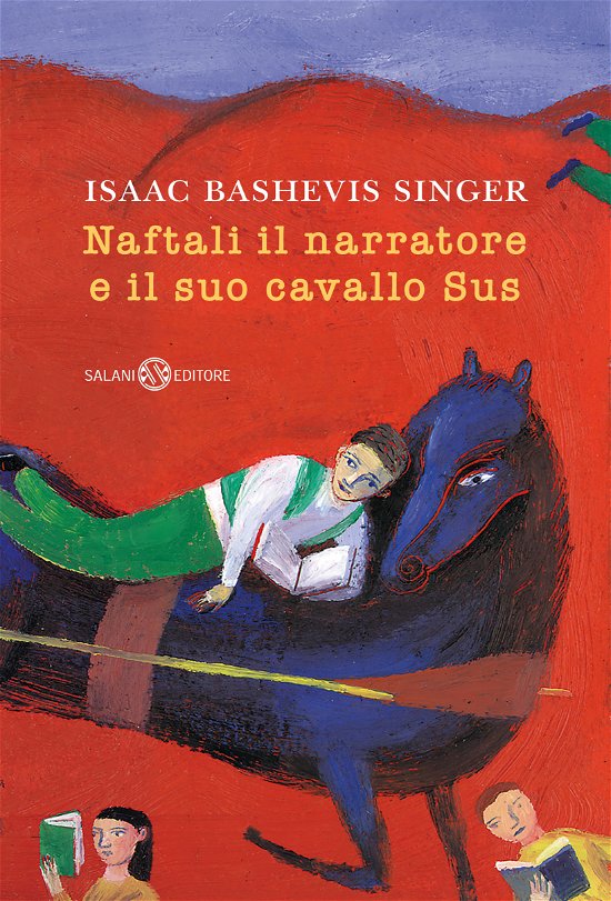 Cover for Isaac Bashevis Singer · Naftali Il Narratore E Il Suo Cavallo Sus (Bok)