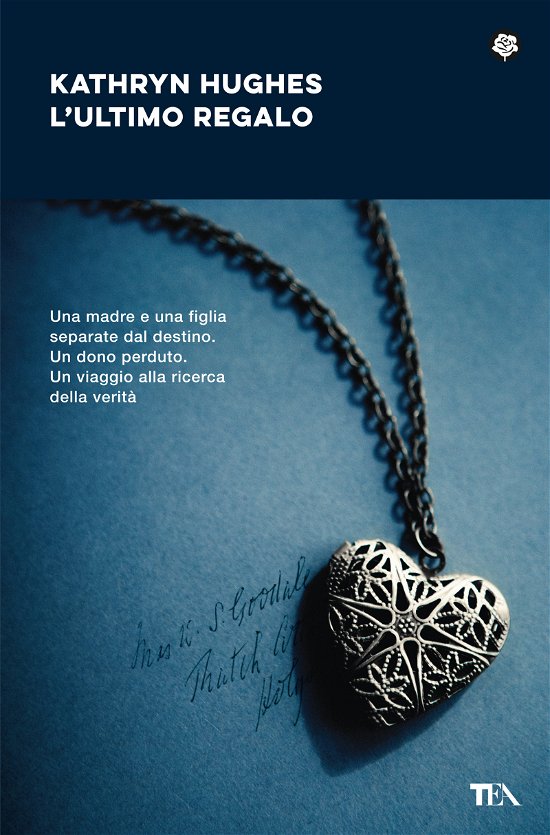Cover for Kathryn Hughes · L' Ultimo Regalo (Book)