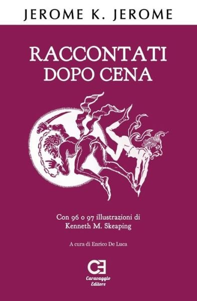 Cover for Jerome K Jerome · Raccontati dopo cena (Paperback Bog) (2019)