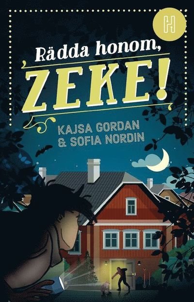 Rädda honom, Zeke! - Sofia Nordin - Bøger - Bokförlaget Hedvig - 9789179710958 - 29. november 2021