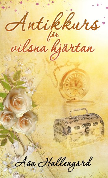 Cover for Åsa Hallengård · Antikkurs för vilsna hjärtan (Paperback Book) [Ned edition] (2019)