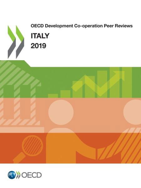 Italy 2019 - Organisation for Economic Cooperation and Development: Development Assistance Committee - Books - Organization for Economic Co-operation a - 9789264610958 - January 22, 2020