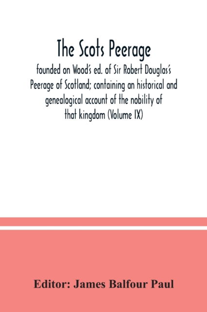Cover for James Balfour Paul · The Scots peerage (Paperback Book) (2020)