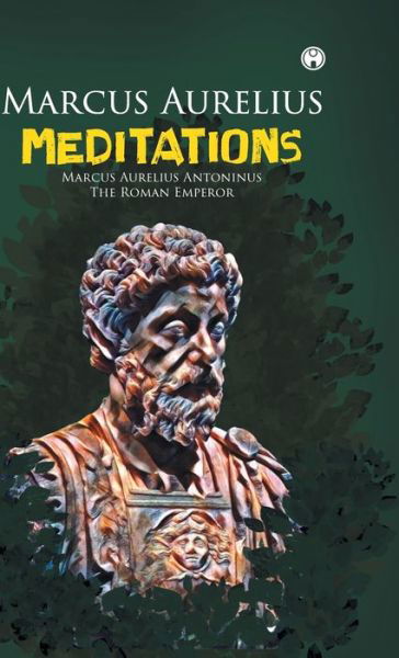 Cover for Marcus Aurelius · Meditations (Hardcover bog) (2021)