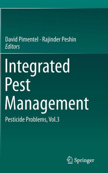 Cover for David Pimentel · Integrated Pest Management: Pesticide Problems, Vol.3 (Gebundenes Buch) [2014 edition] (2014)