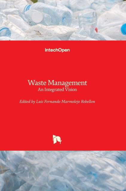 Cover for Md Saidul Borhan · Waste Management: An Integrated Vision (Hardcover Book) (2012)