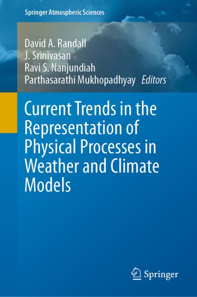 Cover for Current Trends in the Representation of Physical Processes in Weather and Climat (Book) [1st ed. 2019 edition] (2019)