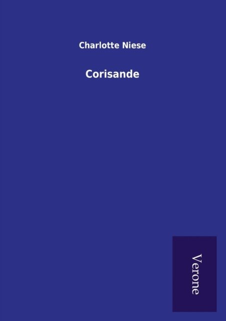 Cover for Charlotte Niese · Corisande (Paperback Book) (2016)