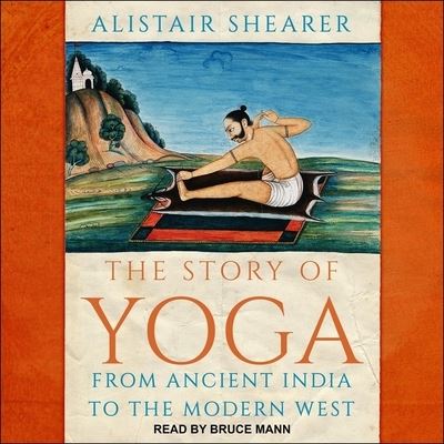 Cover for Alistair Shearer · The Story of Yoga (CD) (2020)