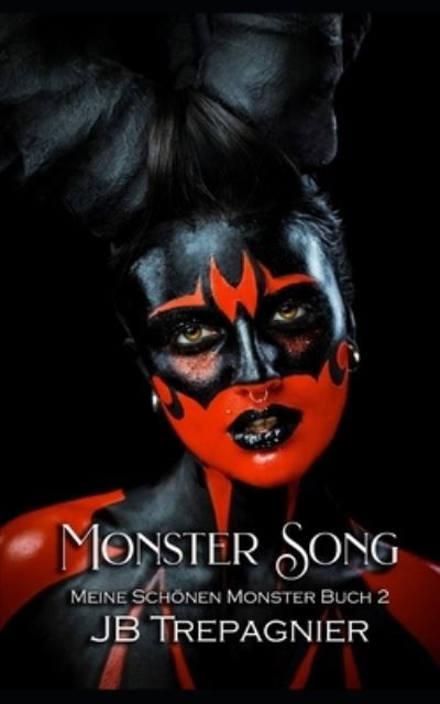 Cover for Jb Trepagnier · Monster Song: Eine Dunkle Reverse-Harem-Romanze - Meine Schoenen Monster (Taschenbuch) (2021)