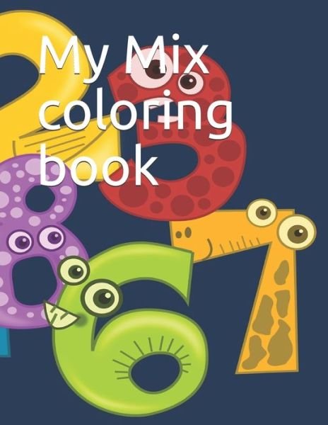 Cover for Maha Alkurdi · My mix coloring book (Paperback Book) (2020)