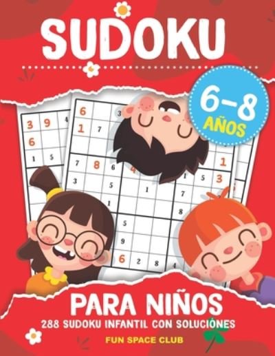 Cover for Nicole Reed · Sudoku para Ninos 6-8 anos (Paperback Bog) (2020)