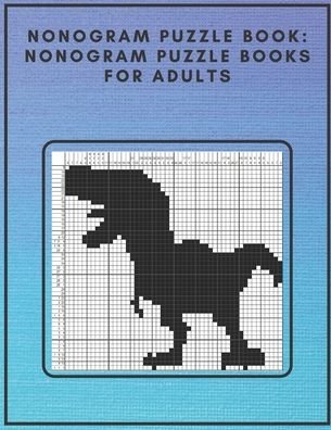Nonogram Puzzle Book - Fun Design - Bøger - Independently Published - 9798666737958 - 16. juli 2020