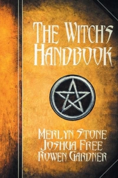 Cover for Joshua Free · The Witch's Handbook: A Complete Grimoire of Witchcraft (Taschenbuch) [Pocket edition] (2022)