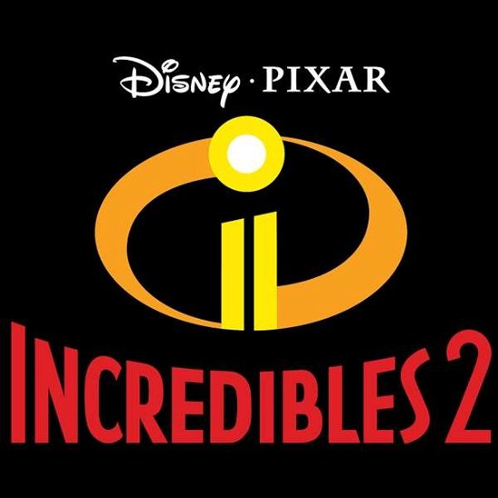 Cover for Incredibles 2 / O.s.t. · Incredibles 2 (CD) (2018)