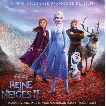 Cover for La Reine Des Neiges II / O.s.t. · Frozen 2 (CD) [French edition] (2019)