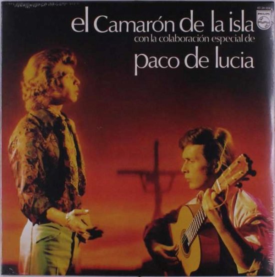 Cover for Camaron De La Isla &amp; Paco De Lucia · Cada Vez Que Nos Miramos (LP) (2021)
