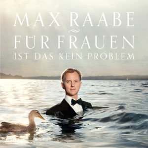 Cover for Max Raabe · Fuer Frauen Ist Das Kein (CD) (2013)