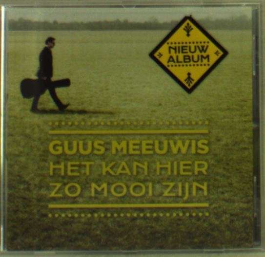 Het Kan Hier Zo Mooi Zijn - Guus Meeuwis - Muziek - UNIVERSAL - 0602537369959 - 9 mei 2013