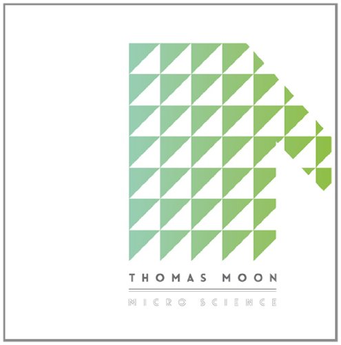 Cover for Thomas Moon · Micro Science (CD) (2014)