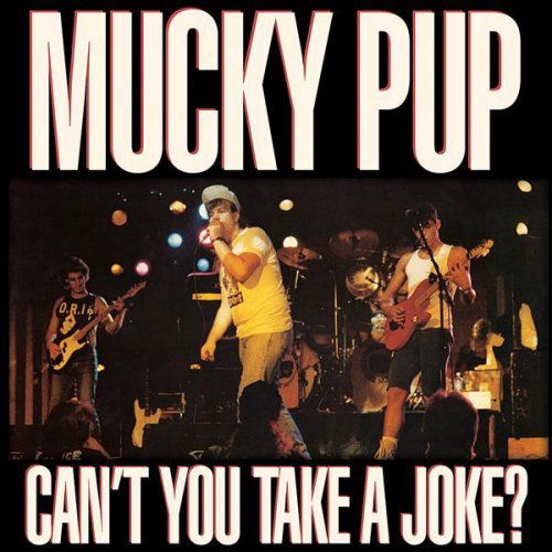 Cover for Mucky Pup · Can't You Take a Joke (CD) (2012)